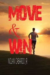Move and Win