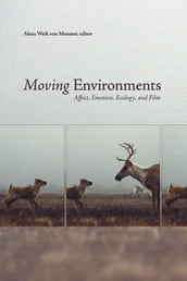 Moving Environments