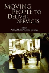Moving People To Deliver Services