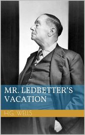 Mr. Ledbetter s Vacation