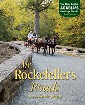Mr. Rockefeller s Roads