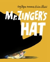 Mr. Zinger s Hat