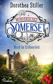 Mörderisches Somerset - Mord im Erdbeerfeld