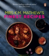 Mrs K M Mathew s Finest Recipes