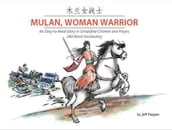 Mulan, Woman Warrior