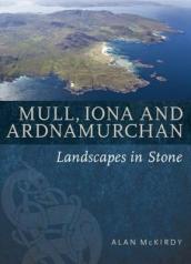 Mull, Iona & Ardnamurchan