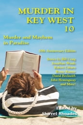 Murder In Key West 10Murder and Mayhem in Paradise