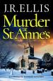 Murder at St Anne s