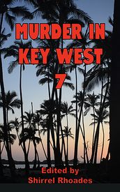 Murder in Key West 7