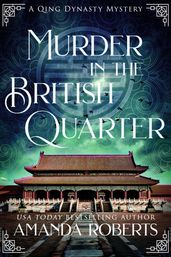 Murder in the British Quarter