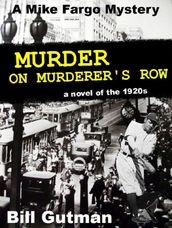 Murder on Murderer s Row