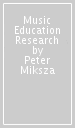 Music Education Research
