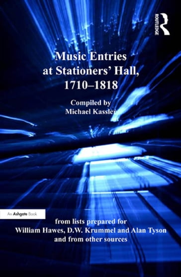 Music Entries at Stationers' Hall, 17101818 - Michael Kassler