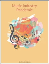 Music Industry Pandemic