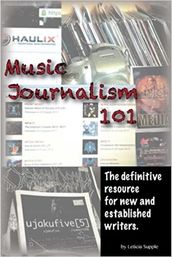 Music Journalism 101