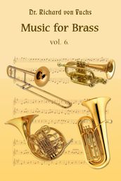 Music for Brass Quintet Volume 6