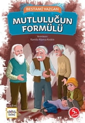 Mutluluun Formülü