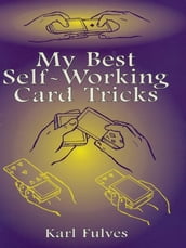 My Best Self-Working Card Tricks