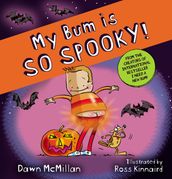 My Bum is So Spooky! (eBook)