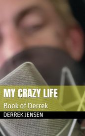 My Crazy Life