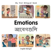 My First Bilingual BookEmotions (EnglishBengali)