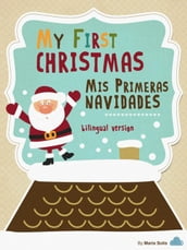My First Christmas / Mis Primeras Navidades (Baby Book / Libro Infantil)
