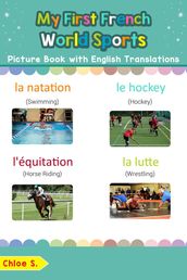 My First French World Sports Picture Book with English Translations