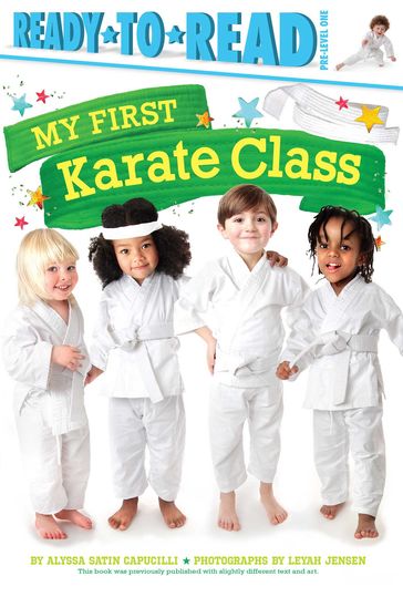 My First Karate Class - Alyssa Satin Capucilli
