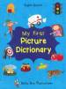 My First Picture Dictionary: English-Spanish with Over 1000 Words