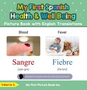 My First Spanish Health and Well Being Picture Book with English Translations