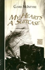 My Heart s a Suitcase (NHB Modern Plays)