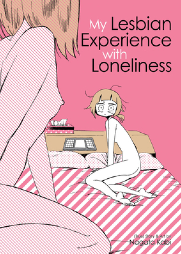 My Lesbian Experience With Loneliness - Nagata Kabi