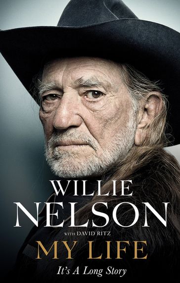 My Life: It's a Long Story - Willie Nelson