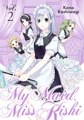My Maid, Miss Kishi 2