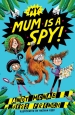 My Mum Is A Spy