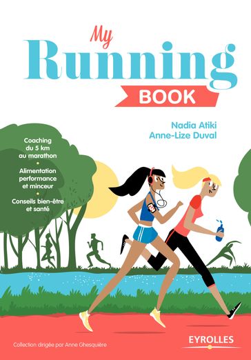 My running book - Anne-Lize Duval - Nadia Atiki