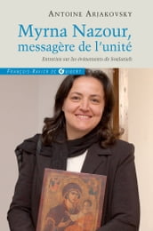 Myrna Nazour, messagère de l unité des chrétiens