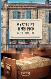 Mysteriet Henri Pick