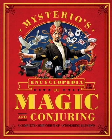 Mysterio's Encyclopedia of Magic and Conjuring - Gabe Fajuri
