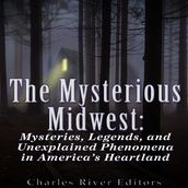 Mysterious Midwest, The