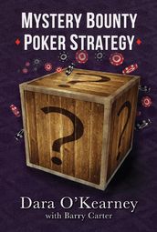 Mystery Bounty Poker Strategy