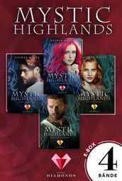 Mystic Highlands: Band 1-4 der Fantasy-Reihe im Sammelband