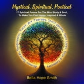 Mystical, Spiritual, Poetical