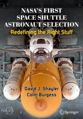 NASA s First Space Shuttle Astronaut Selection