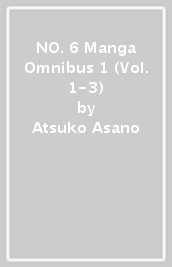 NO. 6 Manga Omnibus 1 (Vol. 1-3)