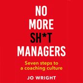 NO MORE SH*T MANAGERS
