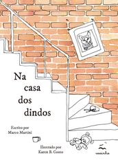 Na Casa dos Dindos