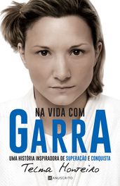 Na Vida com Garra