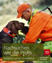 Nachsuchen wie die Profis