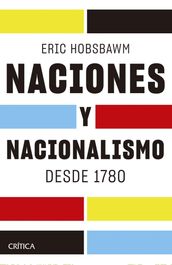 Naciones y nacionalismo desde 1780